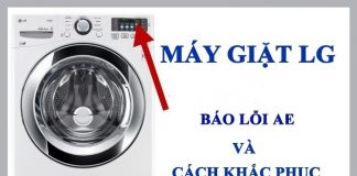 Máy giặt LG báo lỗi AE nguyên nhân và cách sửa lỗi đơn giản nhất máy giặt LG báo lỗi AE