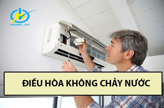 Điều hòa không chảy nước làm sao để sửa nhanh chóng? điều hòa không chảy nước