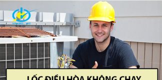 Lốc điều hòa không chạy sửa bằng cách nào? lốc điều hòa không chạy