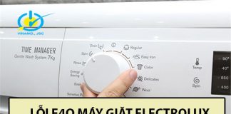 Lỗi e40 máy giặt Electrolux nguyên nhân và cách sửa chi tiết lỗi e40 máy giặt Electrolux