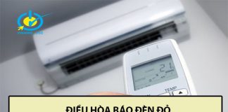 Điều hòa báo đèn đỏ nguyên nhân và cách sửa chi tiết điều hòa báo đèn đỏ