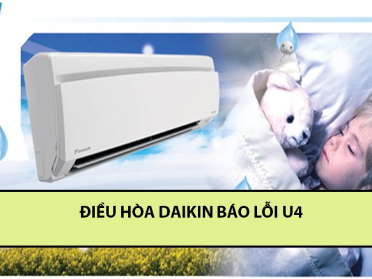 Mách bạn sửa điều hòa daikin báo lỗi u4 nhanh chóng điều hòa daikin báo lỗi u4