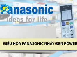 Điều hòa panasonic nháy đèn power sửa như thế nào?