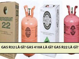 Gas r32 là gì, gas 410a là gì, gas r22 là gì? khác nhau thế nào? gas r32 là gì