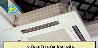 Mách bạn địa chỉ sửa điều hòa âm trần uy tín, chất lượng sửa điều hòa âm trần