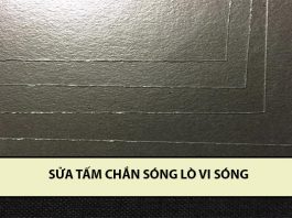 Mách bạn cách vệ sinh, thay thế tấm chắn sóng lò vi sóng hiệu quả sửa tấm chắn sóng lò vi sóng