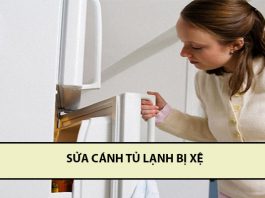 Chi tiết về cách sửa cánh tủ lạnh bị xệ – bạn đã biết? sửa cánh tủ lạnh bị xệ