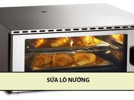 Dịch vụ sửa lò nướng tại Hà Nội an toàn, hiệu quả sửa lò nướng