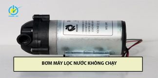 Hướng dẫn sửa bơm máy lọc nước không chạy hiệu quả, nhanh chóng bơm máy lọc nước không chạy
