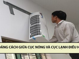 Khoảng cách giữa cục nóng và cục lạnh điều hòa bao nhiêu là hợp lý? khoảng cách giữa cục nóng và cục lạnh điều hòa