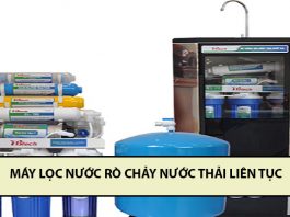 Khắc phục máy lọc nước ra nhiều nước thải, nước chảy liên tục thế nào? máy lọc nước rò chảy nước thải liên tục